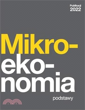 Mikroekonomia - Podstawy (Polish Edition)