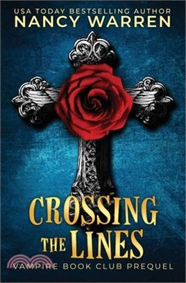 Crossing the Lines: A Paranormal Women's Fiction Cozy Mystery