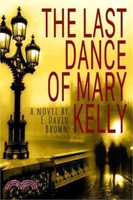 The Last Dance of Mary Kelly