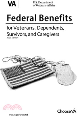 Federal Benefits For Veterans, Dependents & Survivors, 2023