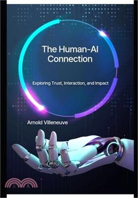 The Human-AI Connection: Exploring Trust, Interaction, and Impact