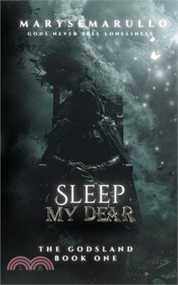 Sleep my dear: a dark romantasy
