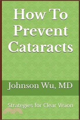 How To Prevent Cataracts