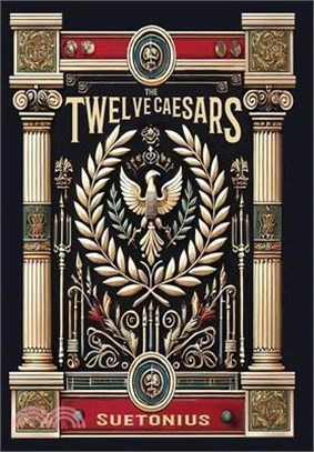 The Twelve Caesars (Collector's Edition) (Laminated Hardback with Jacket)