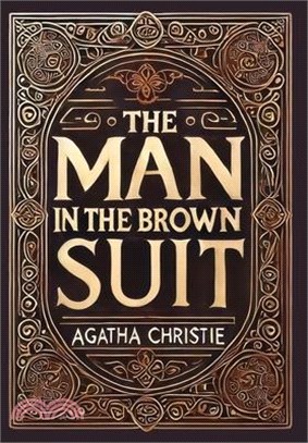 The Man in the Brown Suit (Collector's Edition) (Laminated Hardback with Jacket)