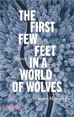 The First Few Feet in a World of Wolves