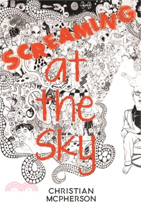 Screaming at the Sky