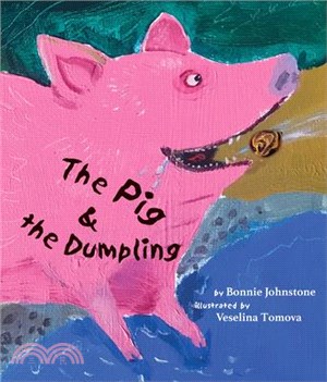 The Pig and the Dumpling