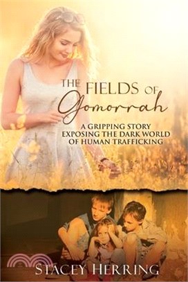 The Fields of Gomorrah