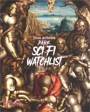 Dark Sci-Fi Watchlist (2023)