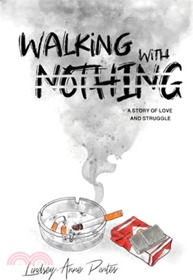 Walking With Nothing