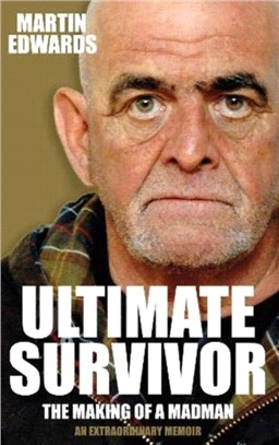 Ultimate Survivor：The Making of a Madman