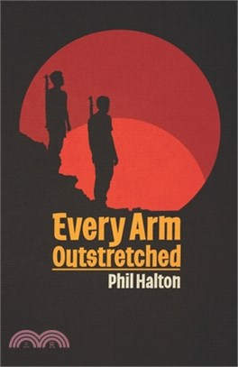 Every Arm Outstretched
