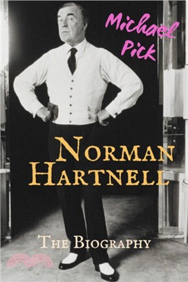 Norman Hartnell：The Biography