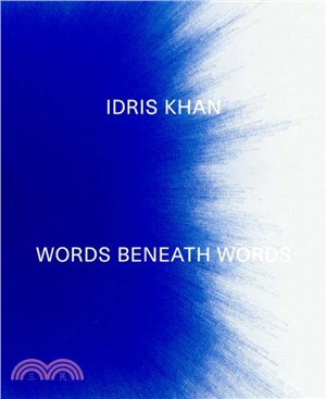 Idris Khan：Words Beneath Words