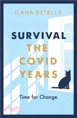 Survival：The Covid Years