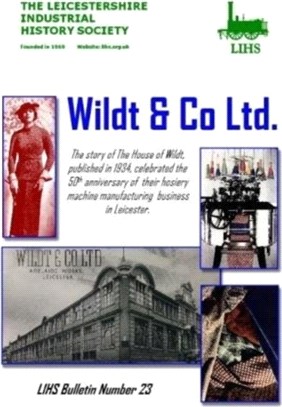 Wildt & Co. Ltd, 50th Anniversary (1934) Reprint