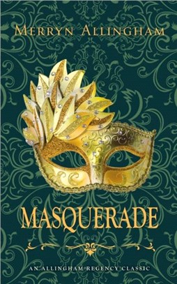 Masquerade：A Regency Romance