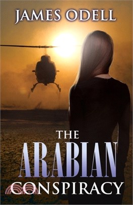 The Arabian Conspiracy