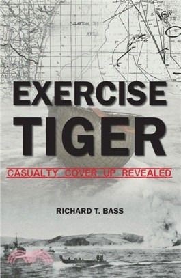 EXERCISE TIGER CASUALTY COVER UP REVEALED