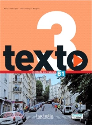 Texto 3 (B1) - Livre de l’eleve + DVD-Rom + Manuel numerique eleve 課本+DVD