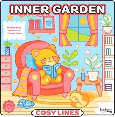 Inner Garden - Cosy Colo：A creative colouring book to match the colours to the outlines