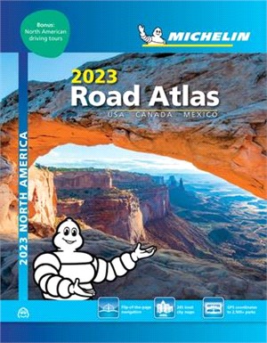 Michelin North America Road Atlas 2023: USA - Canada - Mexico