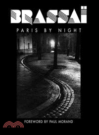 Brassai ─ Paris by Night