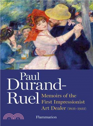 Paul Durand-Ruel ─ Memoir of an Impressionist Art Dealer, 1831-1922, Corrected