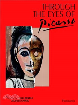 Through the eyes of Picasso :face to face with African and Oceanic art /