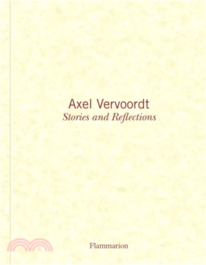 Axel vervoordt :stories and ...