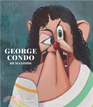 George Condo: Humanoids