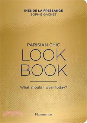 Parisian Chic Look Book ― What Should I Wear Today?