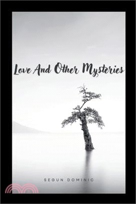 Love and Other Mysteries