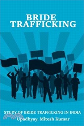 Study of bride trafficking in India