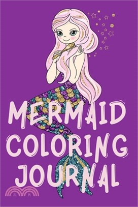 Mermaid Coloring Journal.Stunning Coloring Journal for Girls, contains mermaid coloring pages.