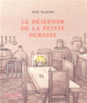 Le dejeuner de la petite ogresse