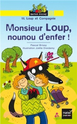 Ratus Poche：Monsieur Loup nounou d'enfer!