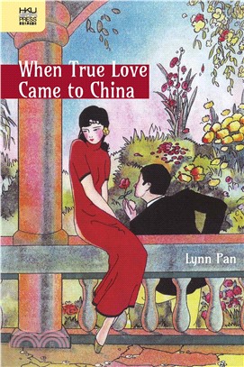 When True Love Came to China(電子書)