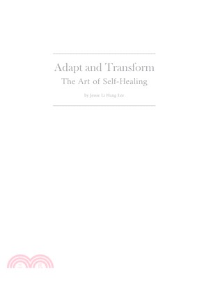 Adapt and Transform：The Art of Self-Healing(電子書)