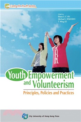 Youth Empowerment and Volunteerism：Principles, Policies and Practices(電子書)