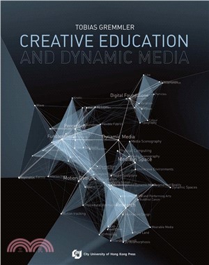 Creative Education and Dynamic Media(電子書)