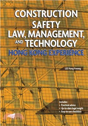 Construction Safety Law, Management, and Technology: Hong Kong Experience(電子書)