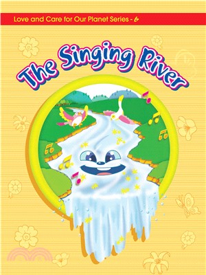 LET’S TREASURE OUR PLANET－THE SINGING RIVER(電子書)