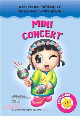 YEAR 1 SCIENCE STORYBOOKS(A)－MINI CONCERT(電子書)