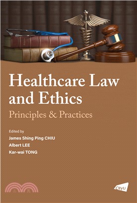 Healthcare Law and Ethics: Principles & Practices(電子書)