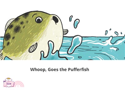 Whoop, Goes the Pufferfish【有聲】(電子書)