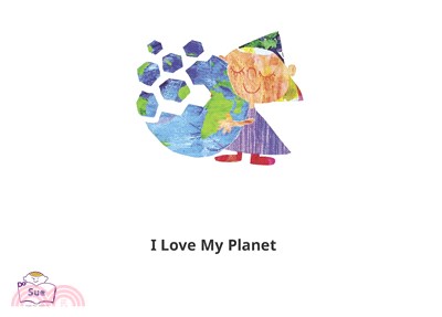 I Love My Planet【有聲】(電子書)