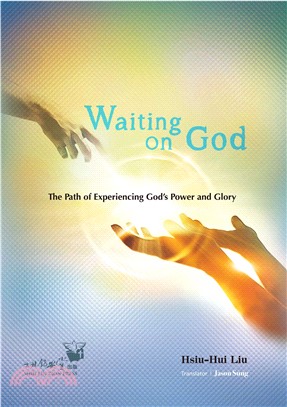 Waiting on God: The Path of Experiencing God’s Power and Glory(電子書)