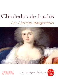 Les Liaisons Dangereuses